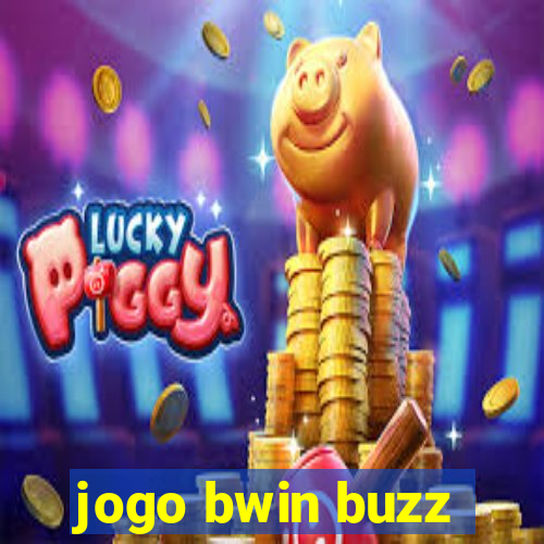 jogo bwin buzz